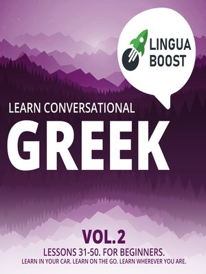 cover image of Learn Conversational Greek Volume 2